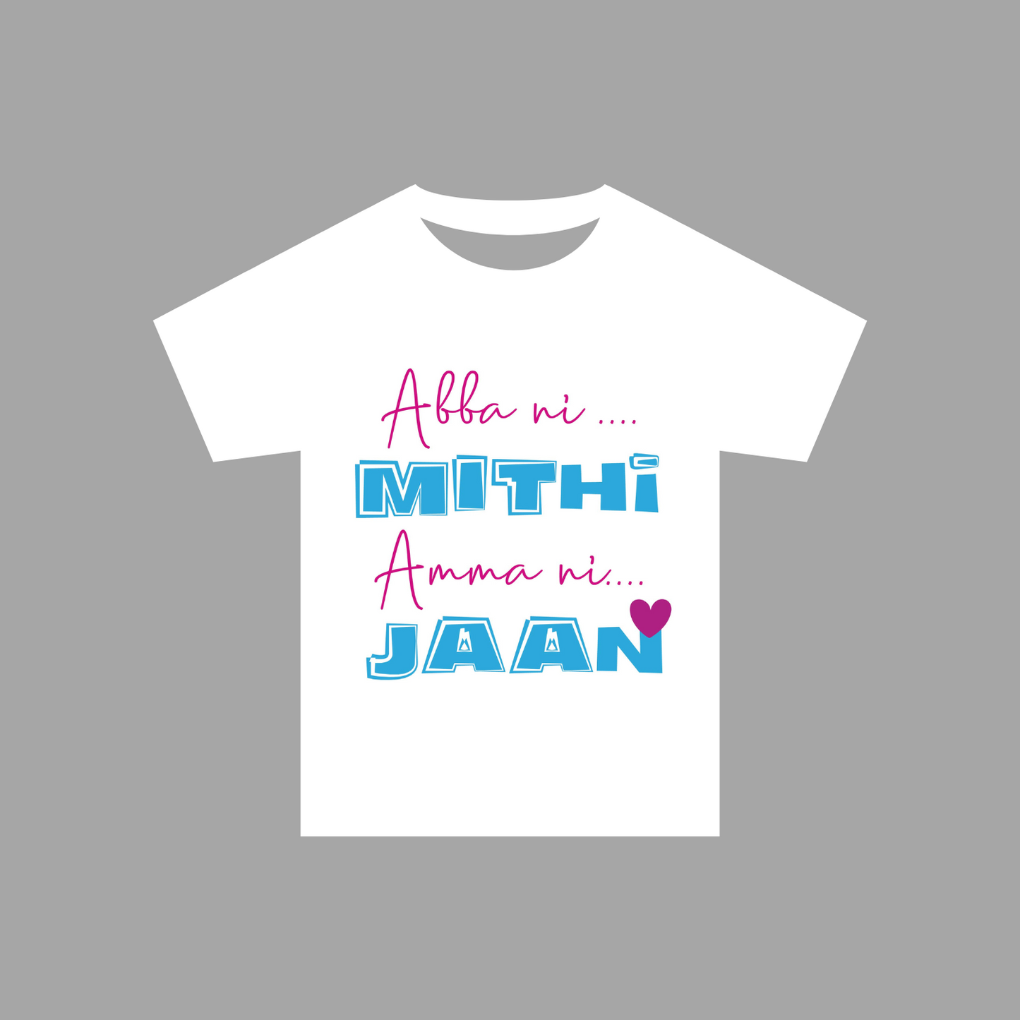 "Abba ni mithi" Onesies and T-Shirts