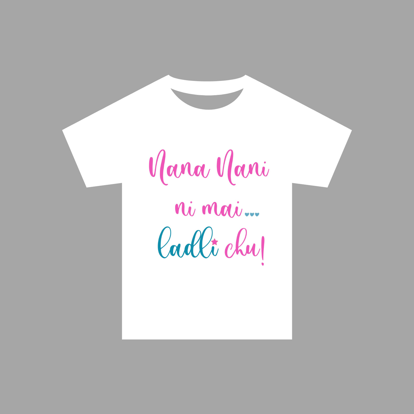 "Nana Nani ni mai" Onesies and T-shirts!
