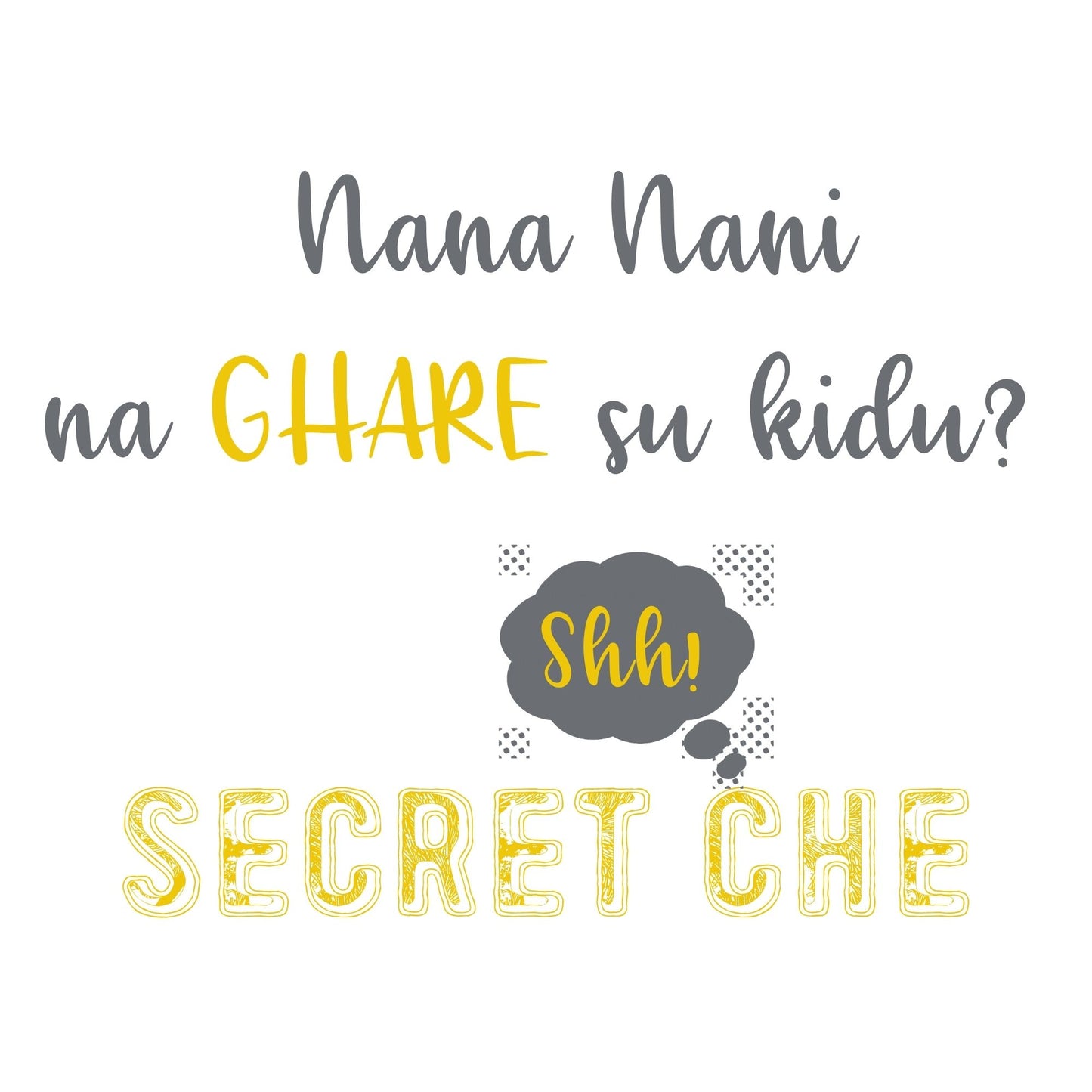 "Nana Nani na Gharey" Onesies and T-shirts