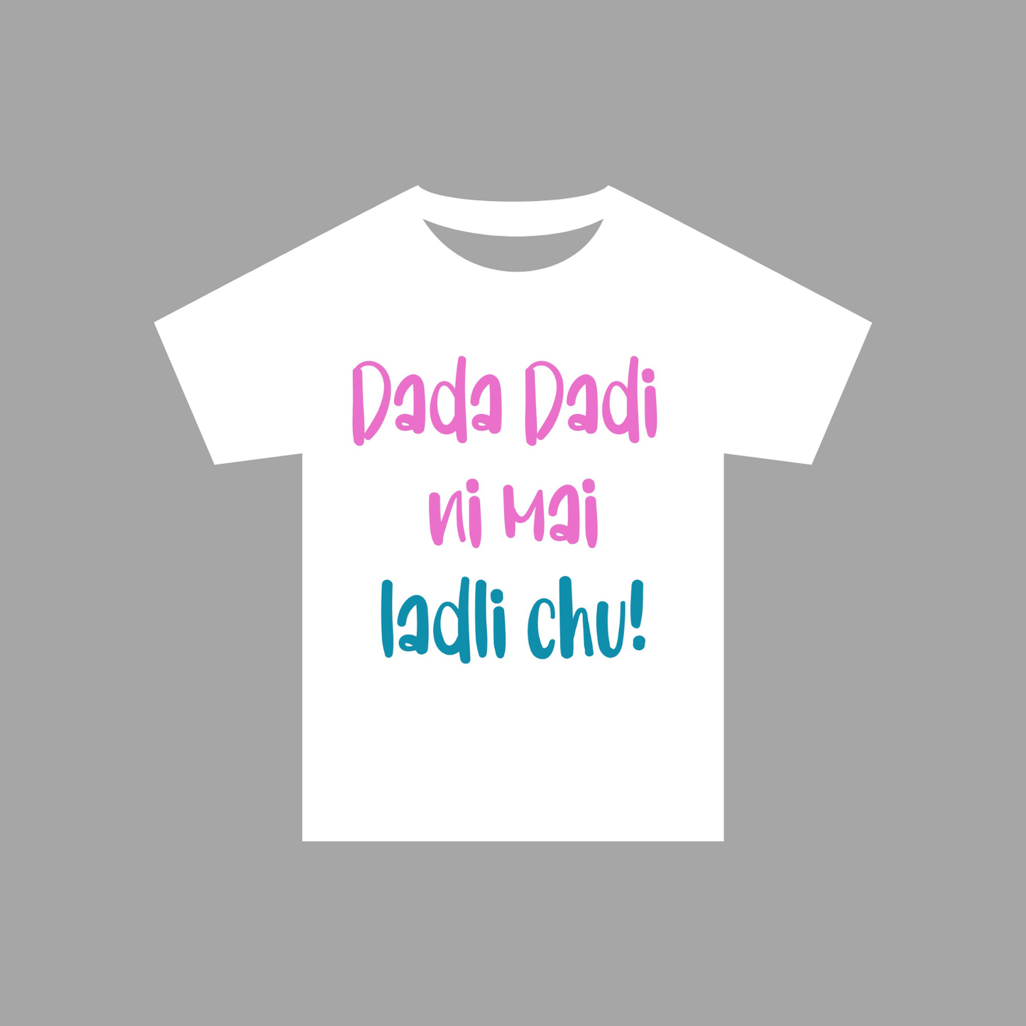 "Dada Dadi ni mai" Onesies and T-shirts