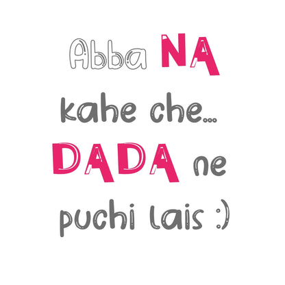 "Abba na kahey chey" T-shirts and Onesies