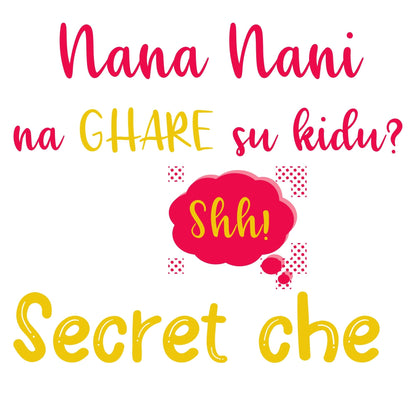 "Nana Nani na Gharey" Onesies and T-shirts